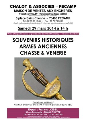 Francis LOISEL Expert - Vente aux enchères le 29 MARS 2014 - Armes de chasse - Souvenirs Historiques et armes anciennes - Décorations militaires & insignes militaires -  FECAMP - Maître Sébastien CHALOT - commissaire priseur