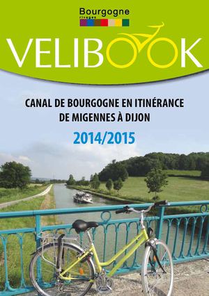 VELIBOOK 2014/2015 - Canal de Bourgogne en itinérance de Migennes à Dijon 