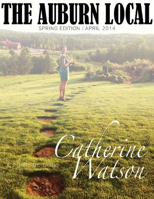 The Auburn Local | Spring 2014 | Catherine Watson