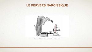 LE PERVERS NARCISSIQUE