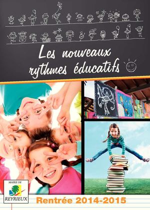 Les nouveaux rythmes éducatifs - Reyrieux - Rentrée 2014-2015
