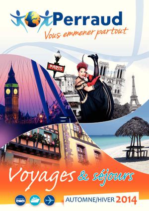 Brochure PERRAUD Voyages Automne Hiver 2014