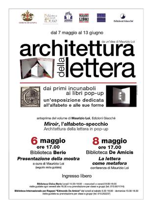 Biblioteche Berio e De Amicis (Genova) Mostra Architettura della lettera