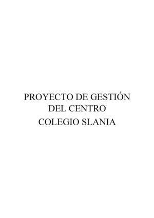 Proyecto de gestión del centro Slania