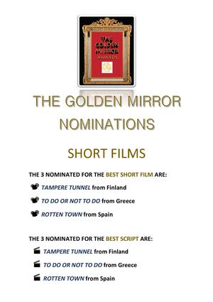 THE NOMINATED FOR THE GOLDEN MIRROR AWARDS CEREMONY ARE...