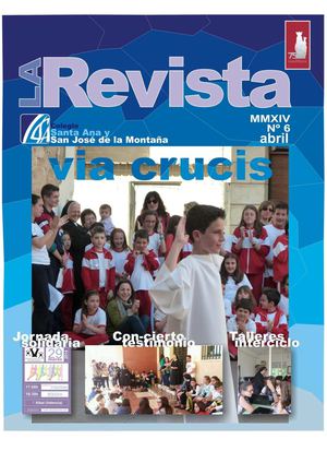 Revista Colegio Santa Ana y San José de la Montaña-abril nº6 