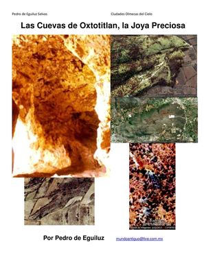 Oxtotitlan, Ciudades Olmecas del Cielo, parte 2