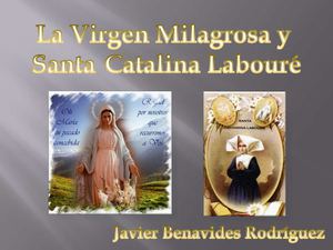 La Virgen Milagrosa