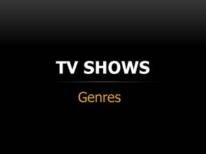 TV SHOWS - Genres
