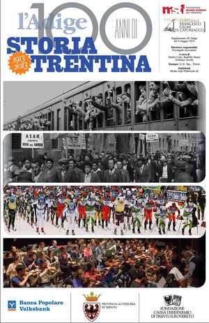 l'Adige - 100 anni di storia trentina