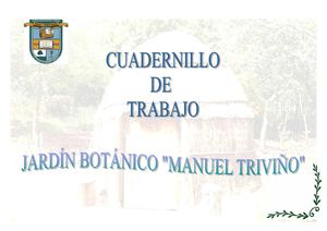 Cuadernillo de trabajo "Jardín botánico Manuel Triviño"