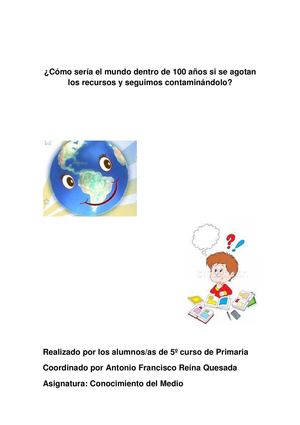 ¿Cómo sería el mundo en 100 años?