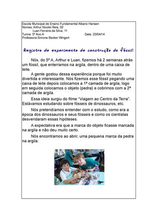 Registro do experimento da construção de um fóssil - 5º Ano A