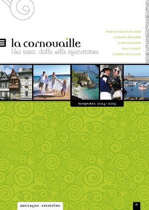 La Cornouaille, Una terra, dalle mille sfacettature (2014/2015)