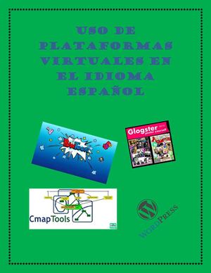 Uso de las plataformas virtuales en el idioma español