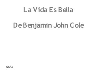La Vida Es Bella