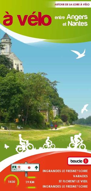Brochure boucle Loire à vélo entre Nantes et Angers n°1