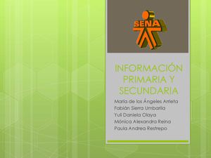 INFORMACIÓN PRIMARIA Y SECUNDARIA