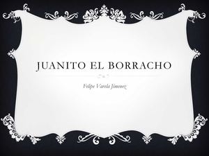 Juanito el borracho