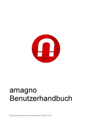 amagno DMS/ECM Benutzerhandbuch Version 4.6