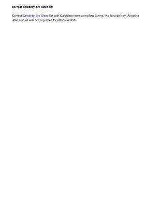 Correct Celebrity Bra Sizes list - Calculator measuring Sizing