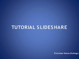 Tutorial de Slideshare