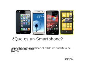 ¿Que es un Smartphone?