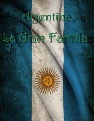 Argentina, La Gran Familia 