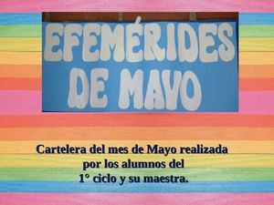 Cartelera del mes de Mayo por 1° ciclo
