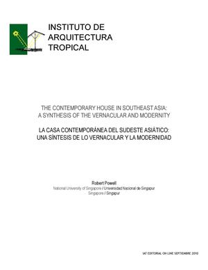 Vivienda del Sudeste asiático. Síntesis de lo vernáculo y moderno (R. Powell)