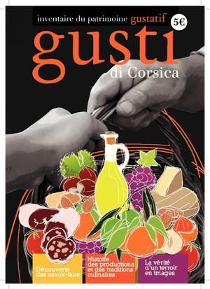 Le magazine Gusti di Corsica : inventaire du patrimoine gustatif