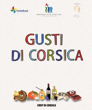 Le goût d'apprendre : Gusti di Corsica - Version Corse