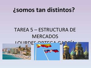 ¿SOMOS TAN DISTINTOS?