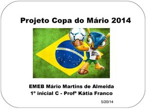 Projeto Copa do Mário 2014 - Inglaterra