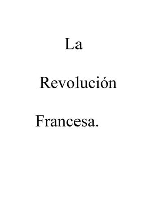 La revolucion Francesa y revolucion Industrial.