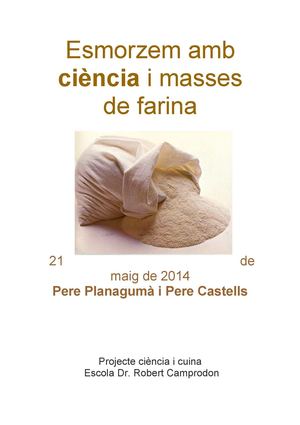 Esmorzem amb ciència i masses de farina