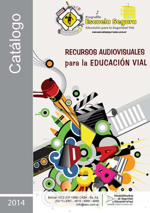 Recursos audiovisuales sobre Educación para la Seguridad Vial