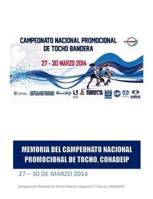 MEMORIA CAMPEONATO NACIONAL TOCHO PRIMERA FUERZA CONADEIP, CUERNAVACA 2014