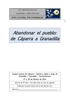 Abandonar el Pueblo: de Cáparra a Grandilla (Ruta Cultural por Extremadura). IES Mario Roso de Luna (Logrosán, Cáceres)