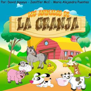 Los Animales de la Granja - David Aguayo