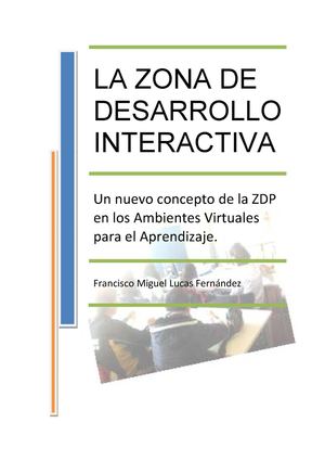 La Zona de Desarrollo Interactiva (ZDI)
