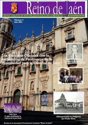 Número 3 (2013). Reino de Jaén. Crónica Digital de Investigación Local de la Provincia.
