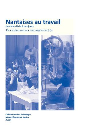Nantaises au travail