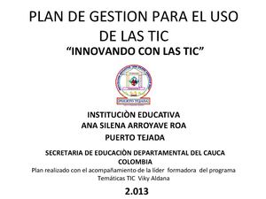 PROYECTO TIC INSTITUCIÒN EDUCATIVA ANA SILENA ARROYAVE ROA