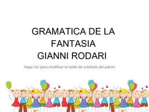 GRAMÁTICA DE LA FANTASÍA  