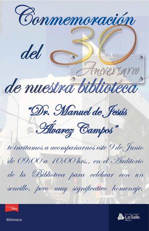 Invitación 30 aniversario Biblioteca "Dr. Manuel de Jesús Álvarez Campos"