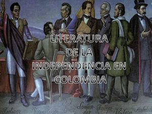 LITERATURA EPOCA INDEPENDENCIA 