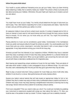 Follow An excellent Article About Hobbies That can assist you