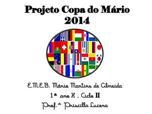 Projeto Copa do Mário 2014 - Gana