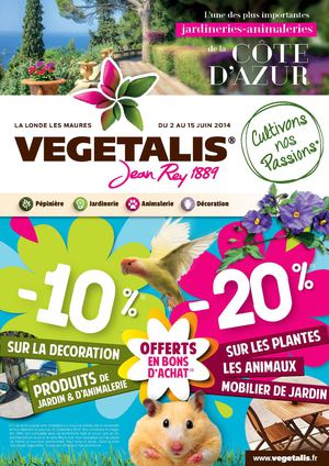 Offres du 2 au 15 juin - Jardinerie Vegetalis La Londe